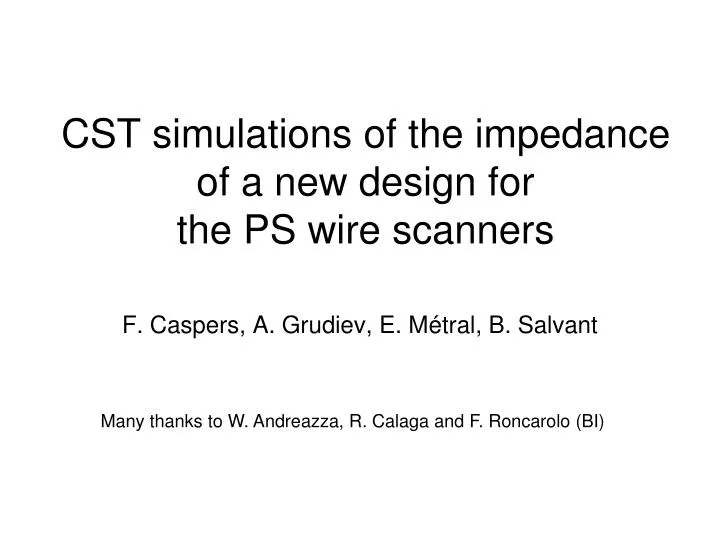 cst simulations of the impedance of a new design for the ps wire scanners