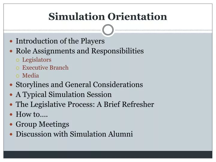 simulation orientation