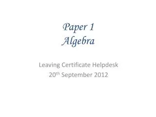 Paper 1 Algebra