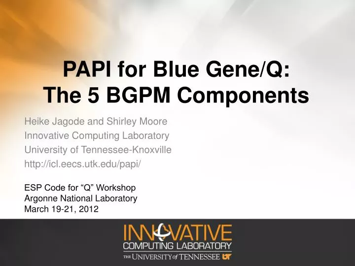 papi for blue gene q the 5 bgpm components