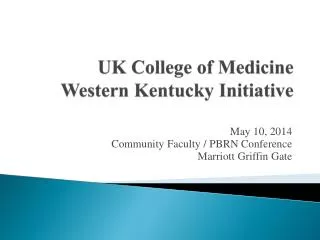 UK College of Medicine Western Kentucky Initiative