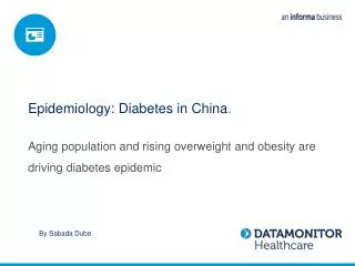 Epidemiology: Diabetes in China .