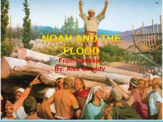 Noah and the Flood