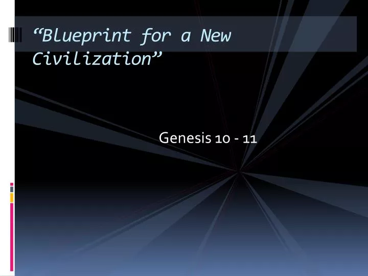 blueprint for a new civilization