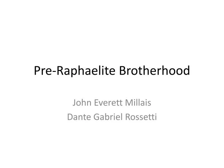 pre raphaelite brotherhood