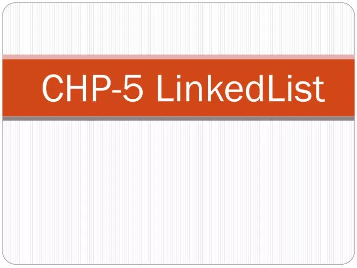 chp 5 linkedlist