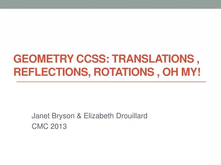 geometry ccss translations reflections rotations oh my