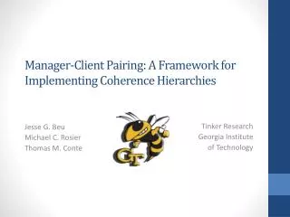 Manager -Client Pairing: A Framework for Implementing Coherence Hierarchies