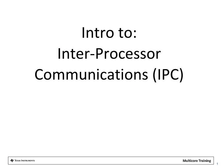 intro to inter processor communications ipc