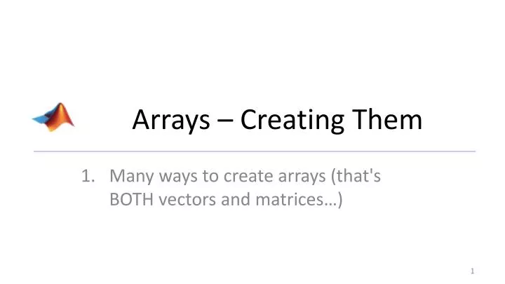 arrays creating them