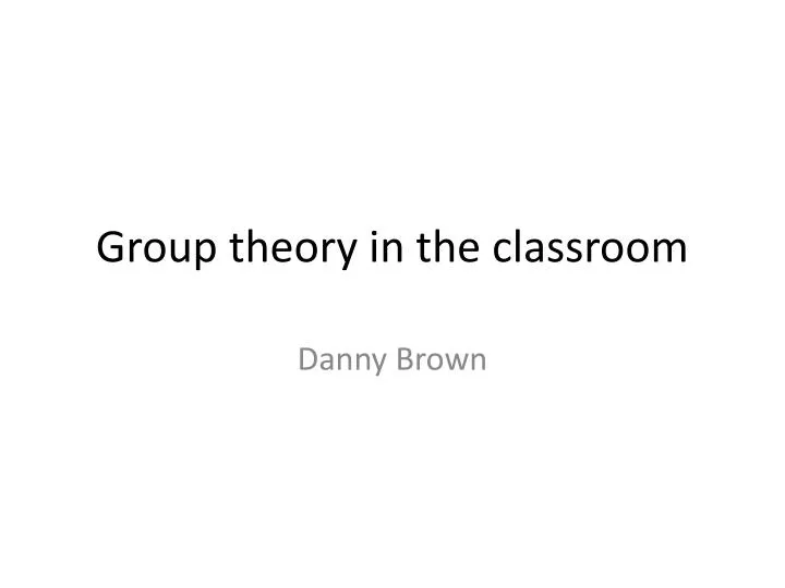 group theory in the classroom
