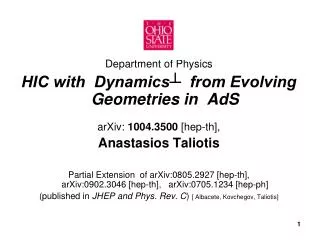 Department of Physics HIC with Dynamics ? from Evolving Geometries in AdS