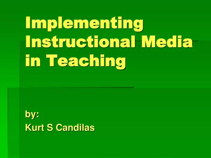 implementing instructional media in teaching