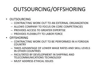 OUTSOURCING/OFFSHORING