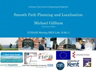Smooth Path Planning and Localisation