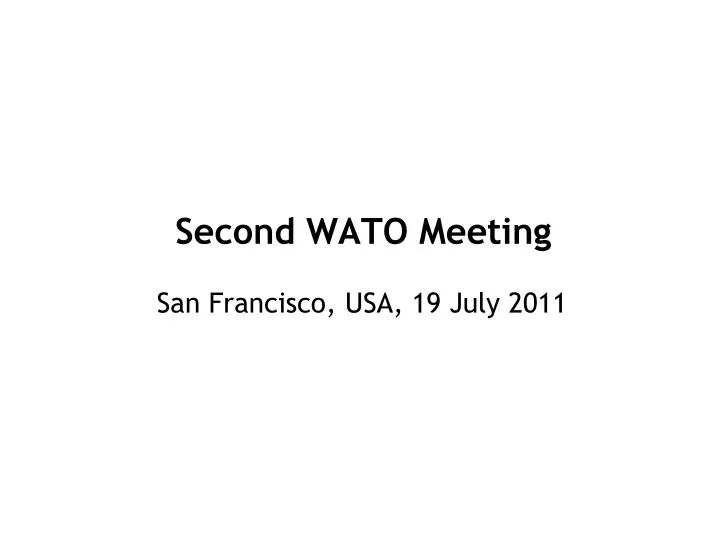second wato meeting