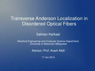 Transverse Anderson Localization in Disordered Optical Fibers