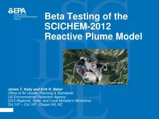 Beta Testing of the SCICHEM-2012 Reactive Plume Model