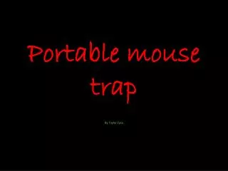 Portable mouse trap