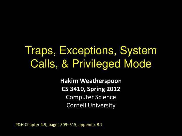 traps exceptions system calls privileged mode