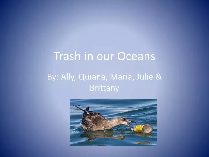 trash in our oceans