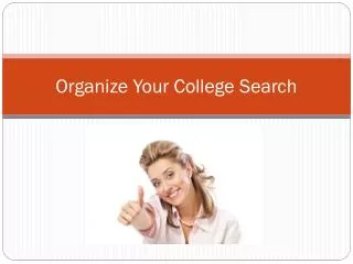 Organize Your College Search