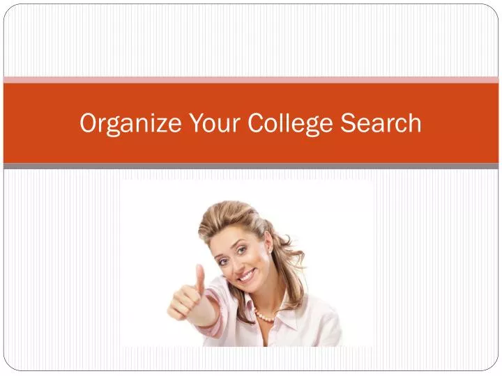 organize your college search