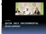 Qatar 2022 Environmental development