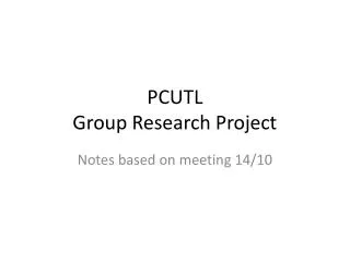 PCUTL Group Research Project