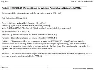 Project: IEEE P802.15 Working Group for Wireless Personal Area Networks (WPANs)