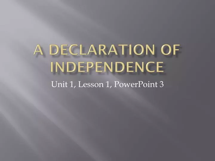 a declaration of independence