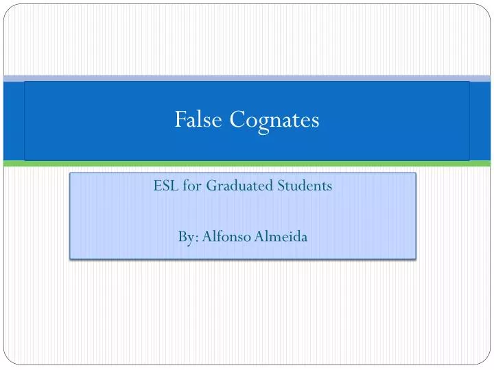 false cognates