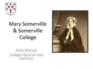 Mary Somerville &amp; Somerville College