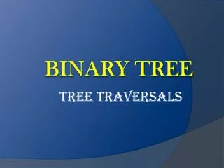 tree traversals