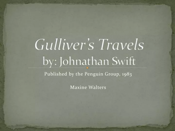 gulliver s travels by johnathan swift