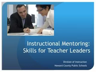 Instructional Mentoring: Skills for Teacher Leaders