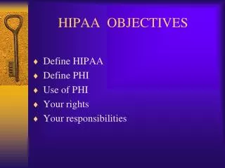 HIPAA OBJECTIVES