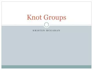 Knot Groups