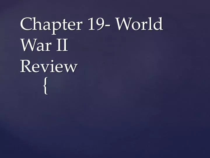 chapter 19 world war ii review