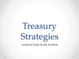 Treasury Strategies