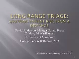 Long-Range Triage: Assessing Patient Risk From a Distance