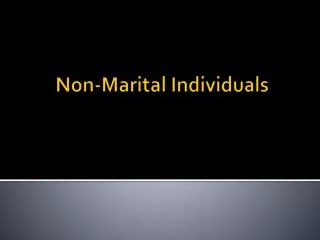 Non-Marital Individuals