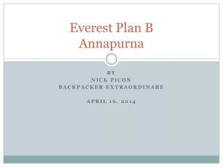 Everest Plan B Annapurna