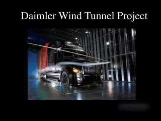 Daimler Wind Tunnel Project
