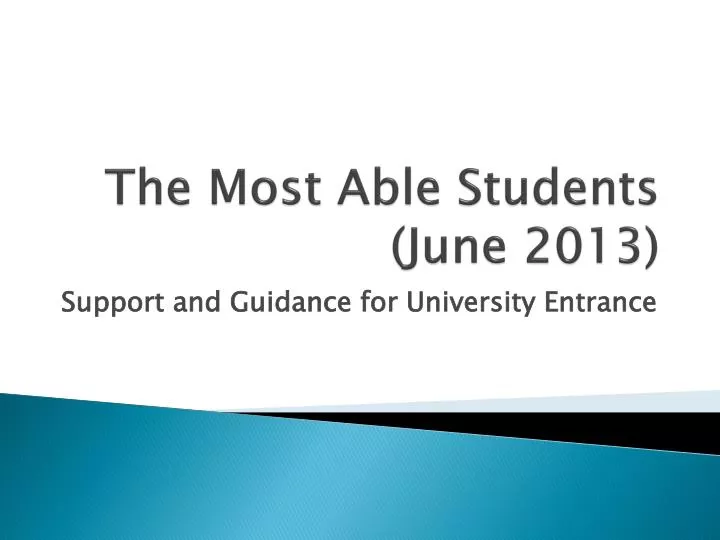 the most able students june 2013