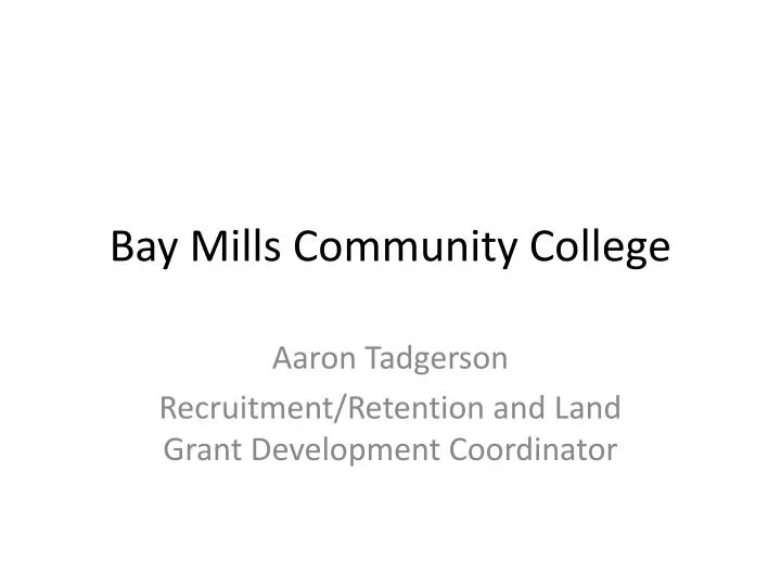 bay mills community college