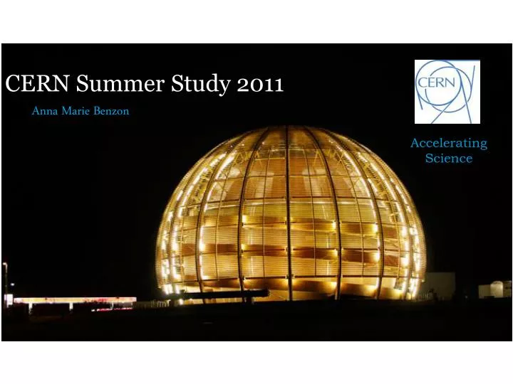 cern summer study 2011