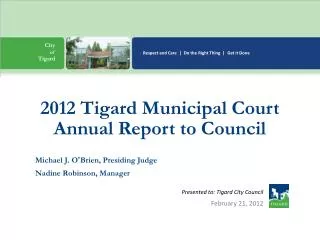 Presented to: Tigard City Council