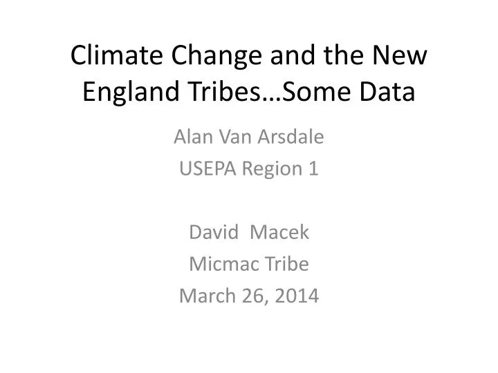 climate change and the new england tribes some data
