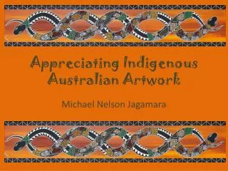Appreciating Indigenous Australian Artwork